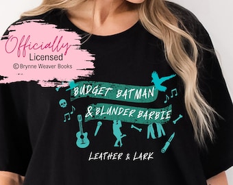 Officially Licensed - Leather and Lark, Butcher & Blackbird, Brynne Weaver, Smut Gift, Book Shirt,  Dark Romance, Morally Grey, Romantasy