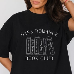 Book Quote Shirt - Dark Romance Novel Fan Pullover