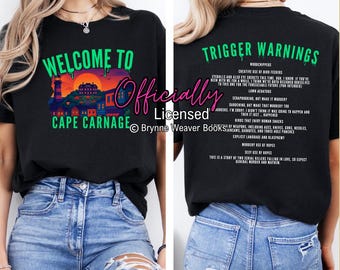 Officially Licensed Brynne Weaver Cape Carnage Trigger Warning Shirt