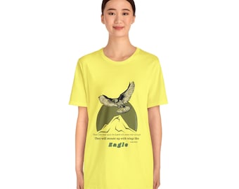 Like an Eagle T-shirt, Style Shirt, Fit Shirt, Christian, Bible Verse, Quality Shirt, Unisex Shirt
