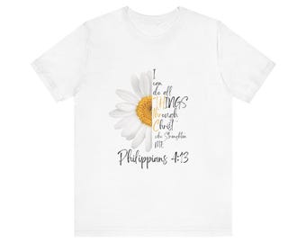 I can do all things, inspiring T-shirt for Women, Teens and hardworking moms