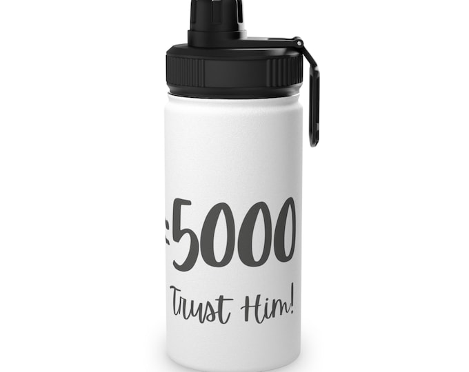 Easter Gift, 2 Fishes and 5 loaves, Trust him Stainless Steel Water Bottle, Sports Lid