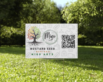 Custom Yard Sign | Market Your Brand | Mustard Seed Designs by MigoArts