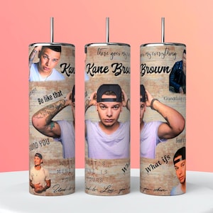 Kane Brown 20oz-digital download