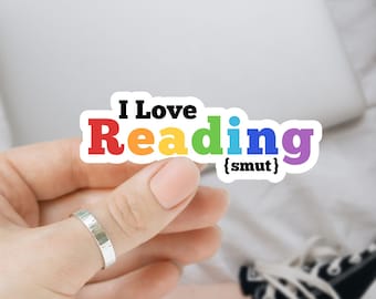 I Love Reading (Smut) Sticker, Bookish Sticker, Booktok Sticker, Dark Romance Sticker, Spicy Sticker, Romance Sticker, Kindle Sticker