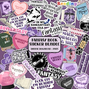 May include: A digital sticker bundle featuring fantasy book themed designs. The stickers are in various shapes and colours, including hearts, bats, and swords. Some of the stickers have text, such as "Fantasy Reader", "My Book Boyfriends Have Wings", and "Fated Mates".