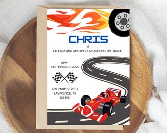 May include: A race car themed invitation with the name "CHRIS" in blue. The invitation includes a red race car, a racetrack, checkered flags, and the text "CELEBRATING ANOTHER LAP AROUND THE TRACK!" with the date and time.