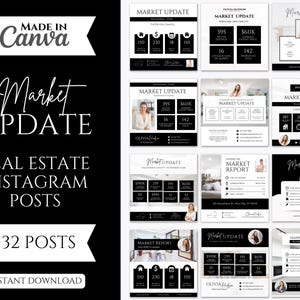 May include: A collection of 32 black and white Instagram posts for real estate, designed in Canva. The posts include the text "Market Update" and "Market Report", with data visualizations and the text "Instant Download".