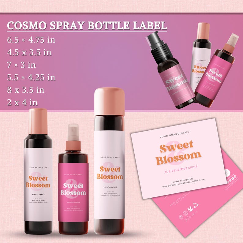 May include: A collection of dark spray bottles and a rectangular label featuring the text Sweet Blossom. The label lists dimensions including 6.5 x 4.75 in, 4.5 x 3.5 in, 7 x 3 in, 5.5 x 4.25 in, 8 x 3.5 in, and 2 x 4 in. The branding includes Your Brand Name.