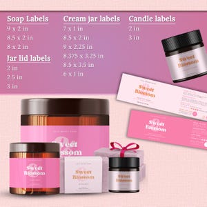 May include: A collection of product labels and packaging featuring the text Sweet Blossom. Includes amber jars with pink labels, a wrapped soap bar with a pink ribbon, and a list of dimensions in inches for soap, cream jar, and candle labels.