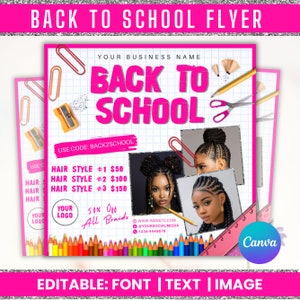 Back To School Flyer, Back to school sale flyer, Back to school hair flyer, DIY canva template, Back 2 School Flyer, Braid Special Flyer