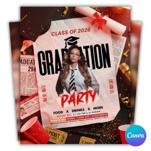 May include: A graduation party flyer with the text "CLASS OF 2026" and "GRADUATION PARTY". The flyer features a photo of a person wearing glasses and a tie. Red cups, tickets, and a rolled diploma are also visible.