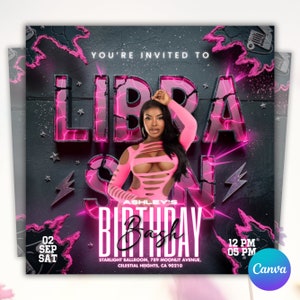 May include: A pink and black birthday party invitation with the text "You're invited to Libra Season Ashley's Birthday Bash" and the date "02 Sep Sat" and time "12 PM 05 PM". The invitation also includes the location "Starlight Ballroom, 789 Moonlit Avenue, Celestial Heights, CA 90210".