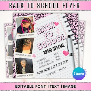Back To School Flyer, Back to school sale flyer, Back to school hair flyer, DIY canva template, Back 2 School Flyer, Braid Special Flyer