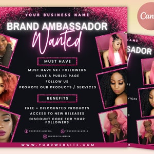 May include: Pink and black graphic with glitter overlay. Text reads "Brand Ambassador Wanted".  Must have 5k+ followers, a public page, and follow the brand.  Benefits include free and discounted products, access to new releases, and a discount code for followers.  Social media icons and website address are included.
