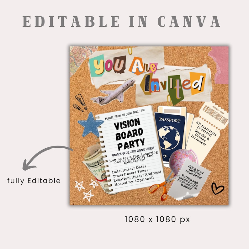 May include: A printable invitation for a vision board party. The invitation features a corkboard background with various colorful paper cutouts, including a plane, a passport, and a star. The text on the invitation reads "You Are Invited" and "Vision Board Party".