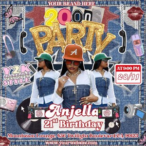 May include: A Y2K-themed party invitation with a denim background. The design features the text "2000s PARTY" in gold, along with the name "Anjella" and "21st Birthday." Additional text includes "Y2K STYLE" and event details.