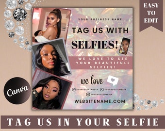 Tag Us In Your Selfie Flyer, Instagram Template, Diy Selfie Flyer, Instagram Flyer, Hair Flyer, We Love Selfies, Tag Us, Tag Us Flyer