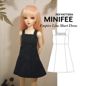 Minifee BJDドレス縫製パターンPDF 1/4スケールボールジョイントドール用 - Unoa、MSD、Kids Delf、Lutsに適合