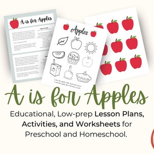 May include: A printable worksheet for preschoolers featuring an apple theme. The worksheet includes a coloring page with apples, a leaf, a sun, a watermelon, a basket of apples, an apple juice box, a caramel apple, and an apple pie. The text "A is for Apples" is written in green letters at the top of the page.