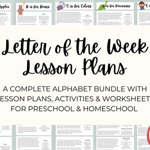 Planes de lecciones temáticos de la letra de la semana / Actividades y hojas de trabajo imprimibles para preescolar, educación en el hogar y niños pequeños / Plan de estudios preescolar