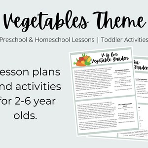 May include: A printable worksheet for preschool and homeschool lessons on vegetables. The worksheet features a colourful illustration of vegetables and the text "V is for Vegetable Garden".