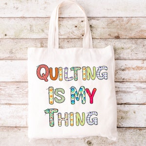 Quilting Canvas Tote Bag - Quilting Gifts - Quilting Shoulder Bag - Gift for Quilter - Fabric Storage Bag - Material Carry Bag