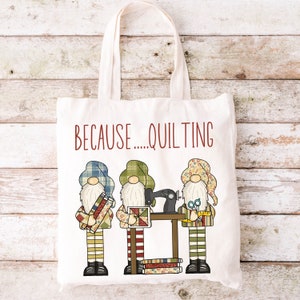 Quilting Canvas Fabric Storage Tote Bag - Quilting Bag - Sewing Bag - Quilting Gifts - Gift for Quilter - Sewing Gnomes Tote