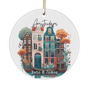 Personalized Amsterdam ornament for couple - Custom Dutch holiday gift - Amsterdam gift - Gift from the Netherlands - Holland ornament