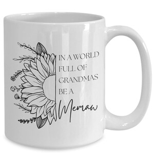 Memaw Gifts, Memaw Mug, Gifts for Memaw, Gift Mug for Memaw, Grandma Gifts, Nana gifts, Mother&#39;s day