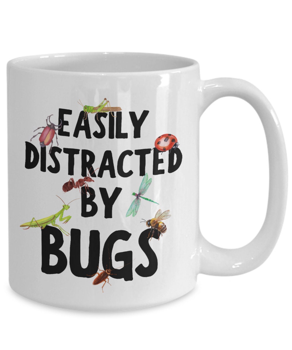 Easily distracted by Bugs mug - Insect present cup - Gift for bug lover - Entomology mug - Gift for Entomologist - Insect lover Mug