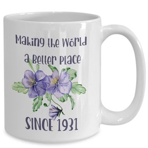 Regalos de 94 cumpleaños para mujeres - Taza de café nacida en 1931 - 94 años - Regalo para mujer por su 94 cumpleaños - Taza de regalo para ella - 94 cumpleaños