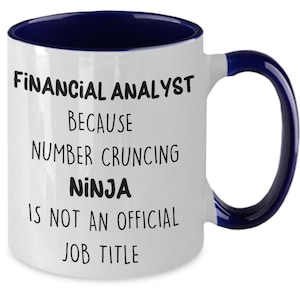Tasse à café pour analyste financier - Cadeau pour analyste financier - Idées cadeaux pour planificateur financier - Cadeaux pour évaluateur financier - Analyste en investissement