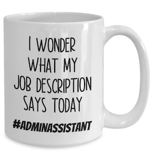 Presentes para assistente administrativo, presentes engraçados para assistente administrativo, caneca para assistente administrativo, trabalhador de escritório, assistente executivo, administrador de escritório