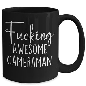 Rude Cameraman Black Coffee Mug - Camera Operator Gifts - Cinematographer Present Cup - Gift for Cameraman