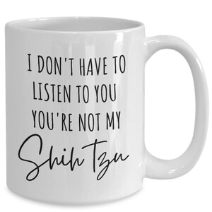 Shih Tzu Mug, Shih Tzu Gifts for Men, Shih Tzu Dad, Shih Tzu Gifts, Shih tzu Dad Mug, Shih Tzu Mom Mug