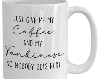 Tonkinese Cat Coffee Mug - Tonkinese Present Cup - Tonkinese Gifts for Her - Gift for Tonkinese Mom - Tonkinese Lover Present