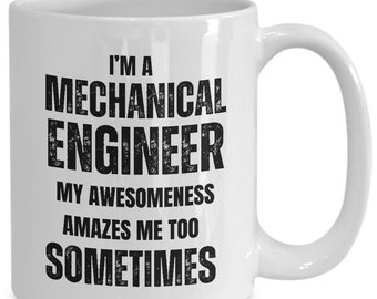 Mechanical Engineer Coffee Mug, Funny Engineering Gift