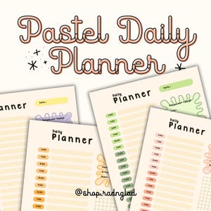 May include: A set of daily planner sheets featuring the text Pastel Daily Planner at the top. Each sheet includes a date field, hourly schedule slots from 6:00 to 2:00, a Did you eat today section, and a grid for notes. The designs use pastel colors.