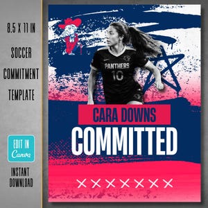 May include: An 8.5 x 11 inch soccer commitment template featuring a black jersey with the text PANTHERS 10, a red mascot, and the name CARA DOWNS COMMITTED in bold text. The design includes blue and pink brush strokes, a star, and X symbols.