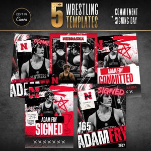 Op de afbeelding: Een set van vijf digitale worstelsjablonen voor Canva met rode, zwarte en witte afbeeldingen. De ontwerpen bevatten tekst zoals 5 WRESTLING TEMPLATES, COMMITMENT + SIGNING DAY, NEBRASKA, ADAM FRY, COMMITTED, SIGNED en 165, naast foto's van een worstelaar.