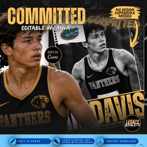 May include: A digital graphic template featuring a black and gold color scheme with the text COMMITTED and DAVIS. It includes two images of an athlete in a Panthers tank top, a Gator mascot graphic, and text indicating it is editable in Canva.
