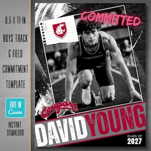 May include: A 21.59 x 27.94 cm track and field commitment template featuring a black and white photo of an athlete in a starting position. The design includes the text COMMITTED, DAVID YOUNG, CLASS OF 2027, and a Washington State University logo.