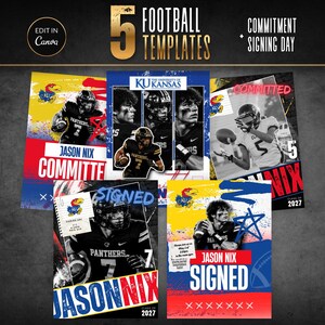 Puede incluir: Una colección de cinco plantillas digitales de fútbol americano para anuncios de compromisos y días de firma. Los diseños incluyen imágenes atléticas, el logotipo de la Universidad de Kansas y texto en negrita como 'JASON NIX', 'COMMITTED' y 'SIGNED'.