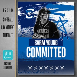 May include: A digital graphic template measuring 8.5 x 11 inches featuring a softball player in a black jersey with the text Sarai Young Committed. The design includes blue and white brush strokes, a star graphic, and the word Jays in script.
