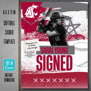 May include: An 8.5 x 11 inch softball signed template featuring a black and white photo of a softball player in a helmet holding a bat. The design includes the text Sarai Young Signed, a Cougar logo, a softball graphic, and a note that reads Please join us on 5/7 at 4pm in the main gym of you: This will be an amazing journey! Congratulations Sarai!