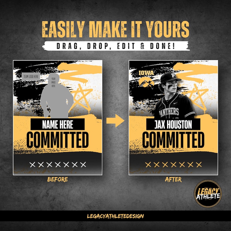 K&ouml;nnte beinhalten: Eine digitale Sportgrafik-Vorlage mit einem schwarz-gelben Pinselstrich-Design und Texten wie EASILY MAKE IT YOURS, DRAG, DROP, EDIT & DONE, NAME HERE, COMMITTED, IOWA, JAX HOUSTON, PANTHERS und LEGACY ATHLETE.