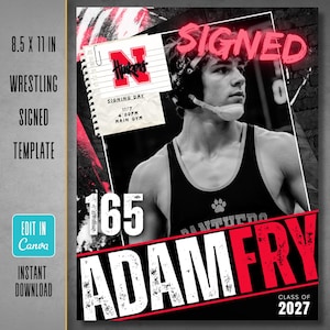 May include: A digital graphic template measuring 8.5 x 11 inches featuring a black and white photograph of a wrestler in a singlet and headgear. The design includes the text SIGNED, 165, ADAM FRY, CLASS OF 2027, and a notepad graphic with the letter N.
