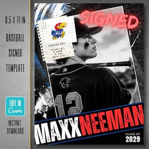 Könnte beinhalten: Eine 21,6 x 27,9 cm große Baseball-Signing-Day-Vorlage mit einem Schwarz-Weiß-Foto eines Baseballspielers mit Schläger. Das Design enthält ein KU-Logo auf einer Notizblockgrafik sowie den Text SIGNED, MAXX NEEMAN und CLASS OF 2029 in Fettschrift.