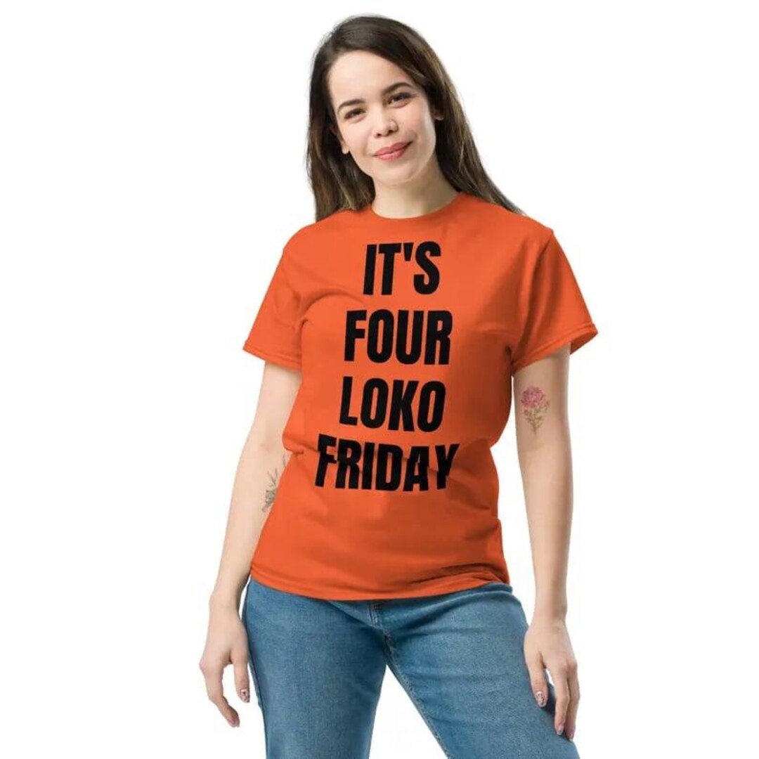 Four Loko Friday Tee Etsy